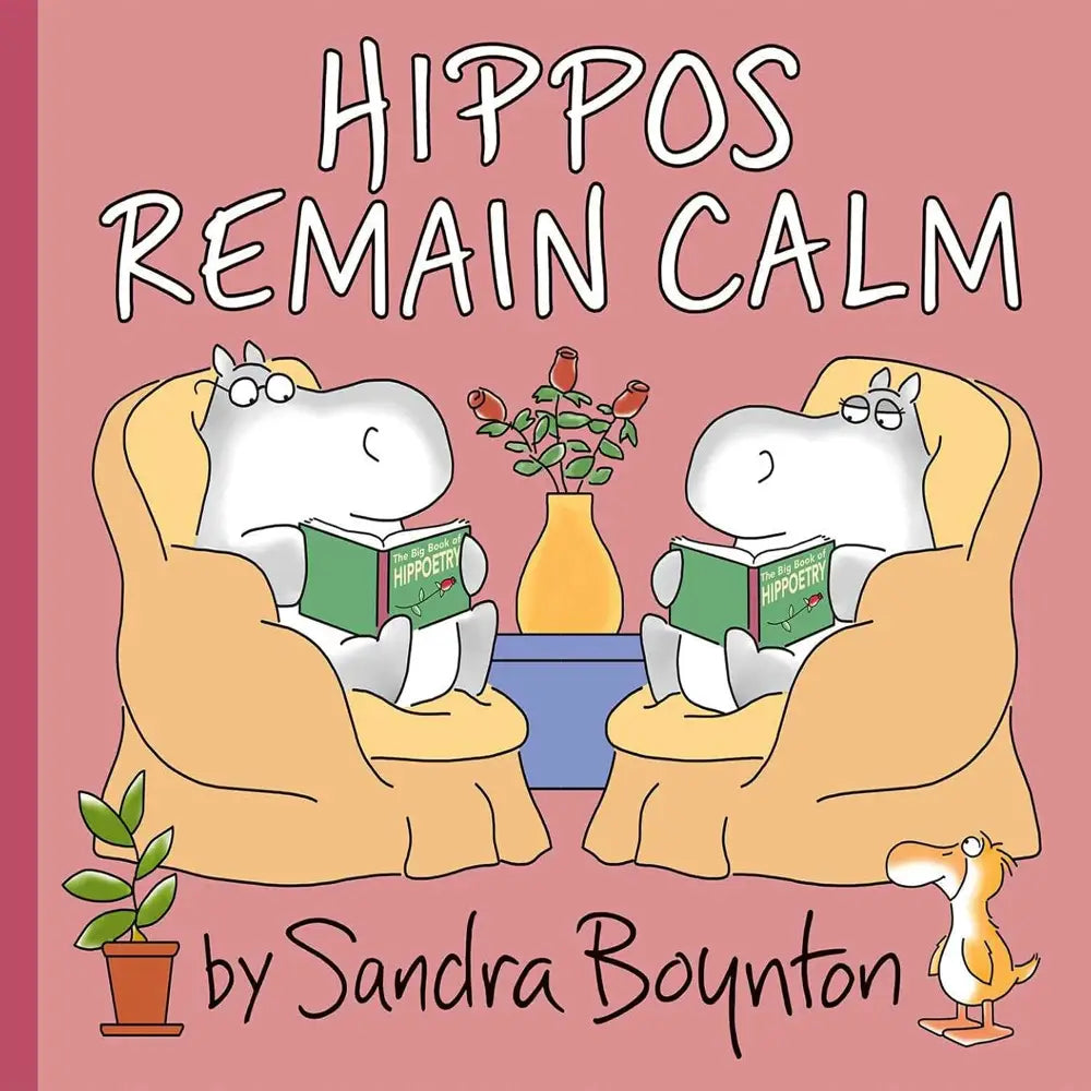Boynton Sandra Hippos Remain Calm Hardcover Book - Perfect for Kids' Bedtime Reading & Classroom Storytime