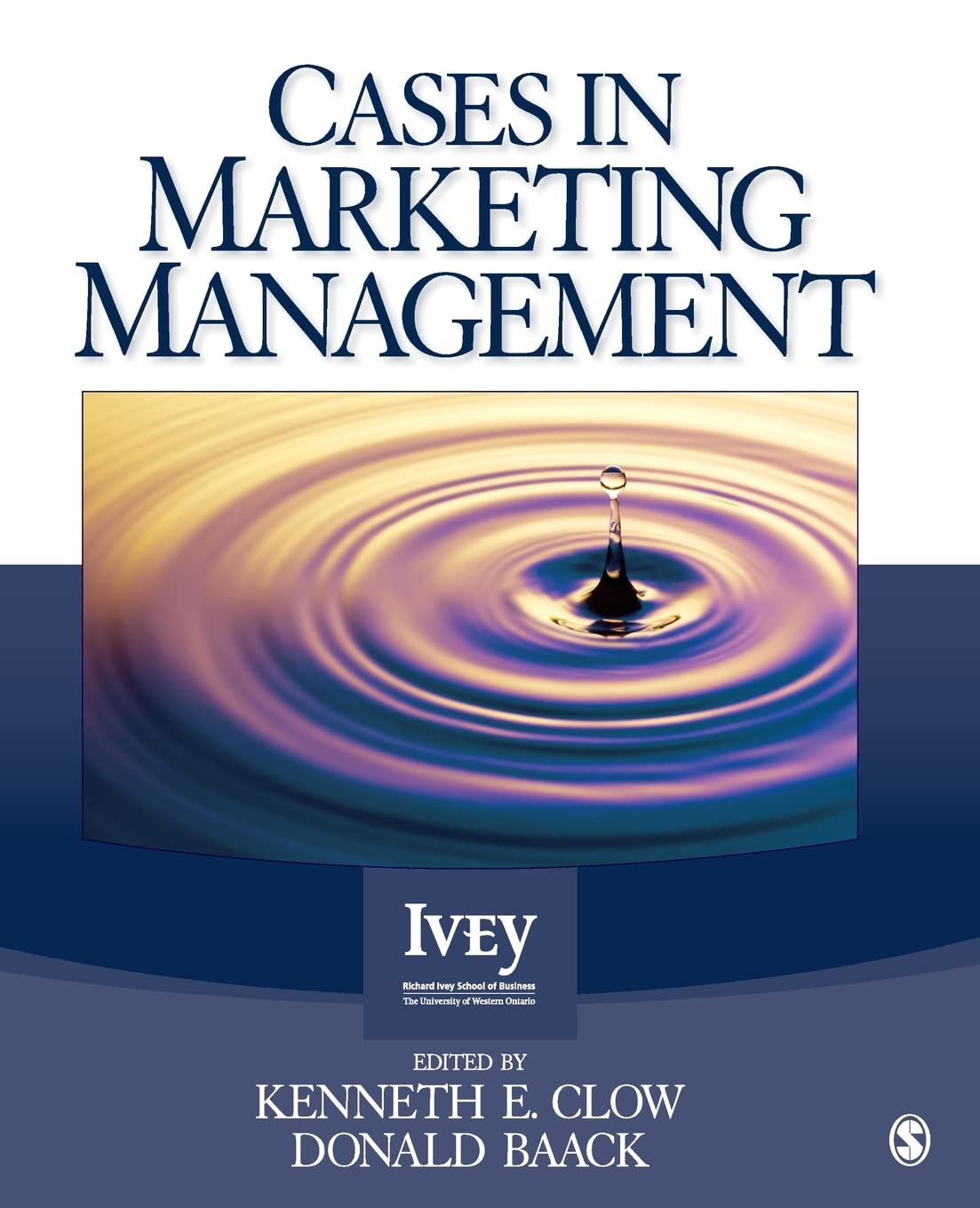 Ivey Casebook Series: Marketing Management Case Studies - Essential for Business Students & Professionals | Real-World Business Scenarios & Strategy Analysis