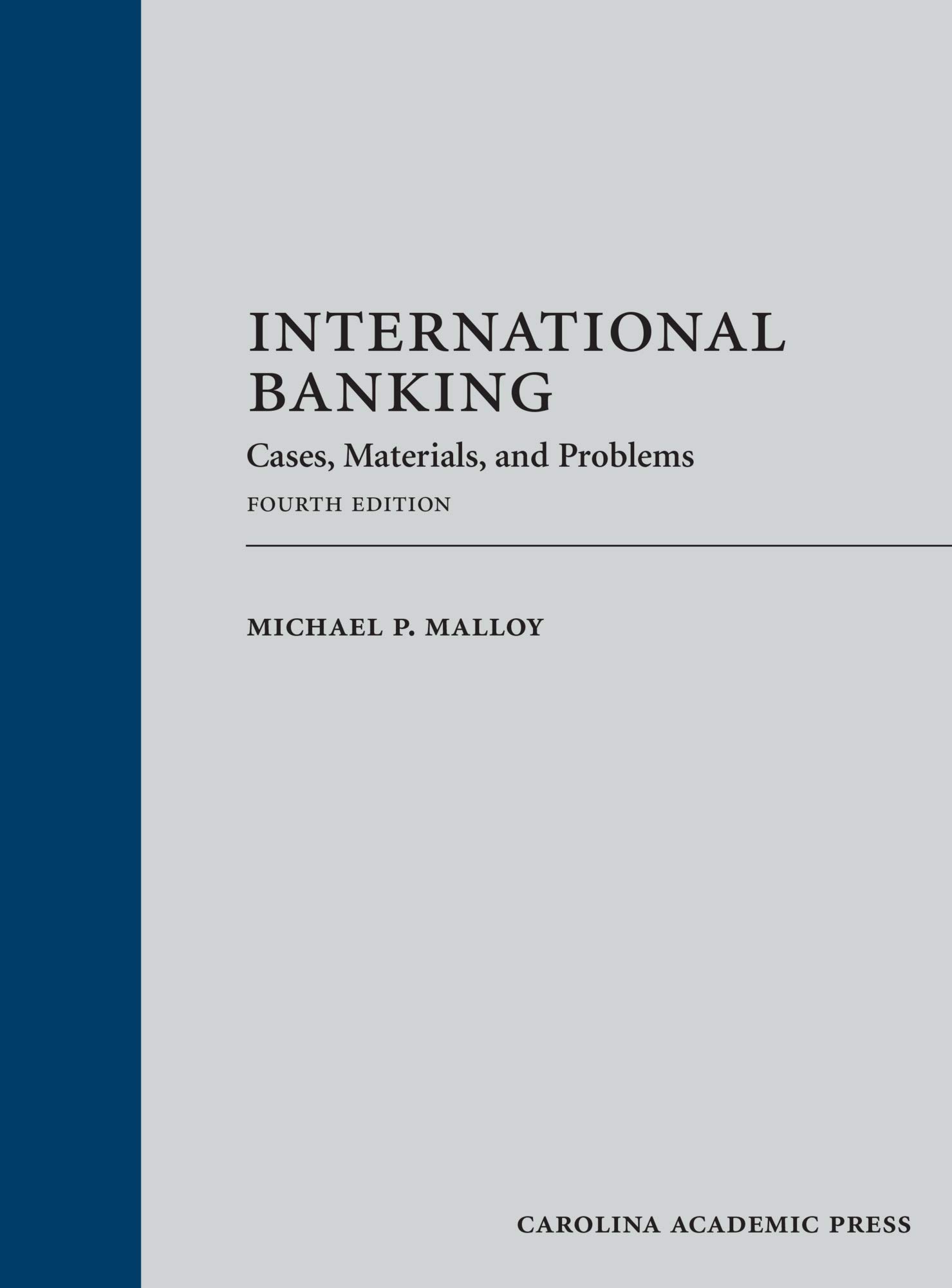 International Banking Law: Cases, Materials & Problem-Solving Guide for Cross-Border Transactions | Study & Professional Reference