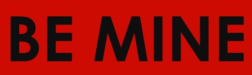 Funny 'Be Mine' Candy Valentine's Day Car Magnet - 5 Inch Vinyl Bumper Sticker for Couples, Gift for Him/Her - Perfect for Cars, Lockers, Fridges & DIY Decor