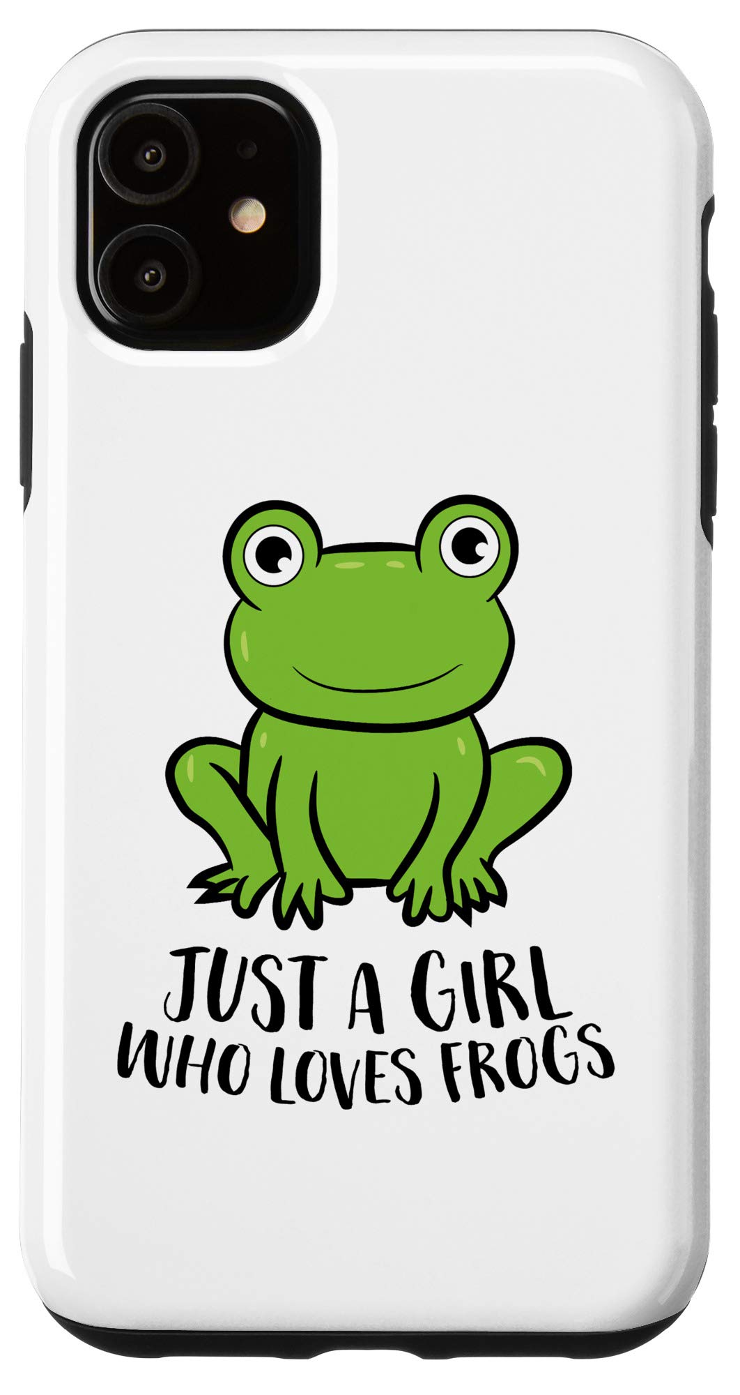 Funny Frog Lovers iPhone 11 Case - Cute Frog Girl Design with 'I Just Really Like Frogs' Quote - Perfect Gift for Amphibian Enthusiasts & Nature Lovers - Great for Daily Use, Work, School, and Outdoor Adventures