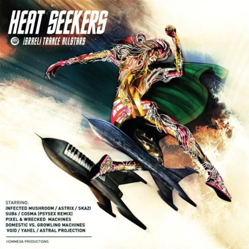 Heat Seekers: Israeli Trance Allstars - Uplifting Electronic Dance Music for Clubs, Festivals & DJ Sets