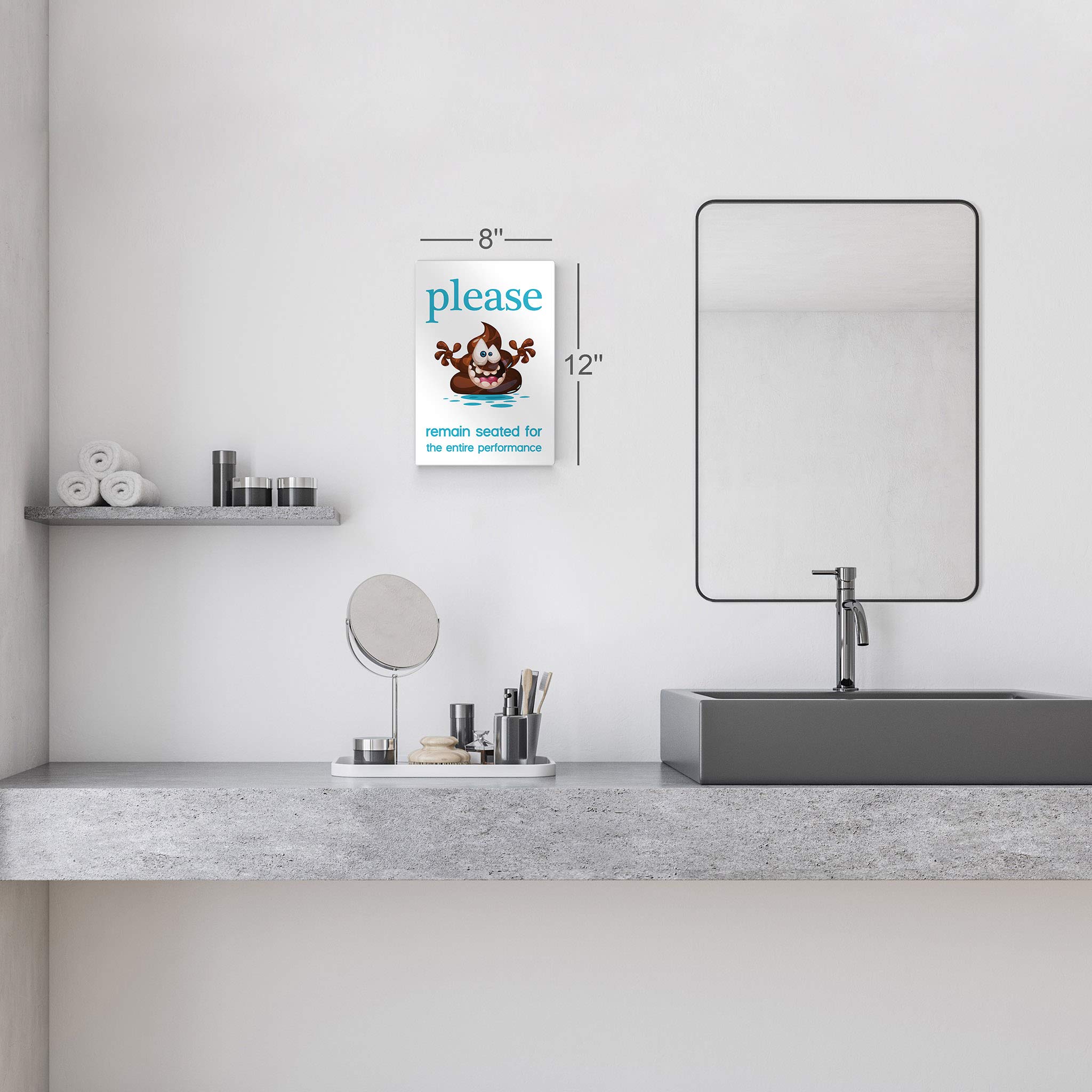 Funny Bathroom Wall Art - 'Please Remain Seated for The Entire Performance' Metal Print Sign | 17x11 Inches | Ready to Hang | Made in USA | Perfect for Toilet Humor & Bathroom Decor