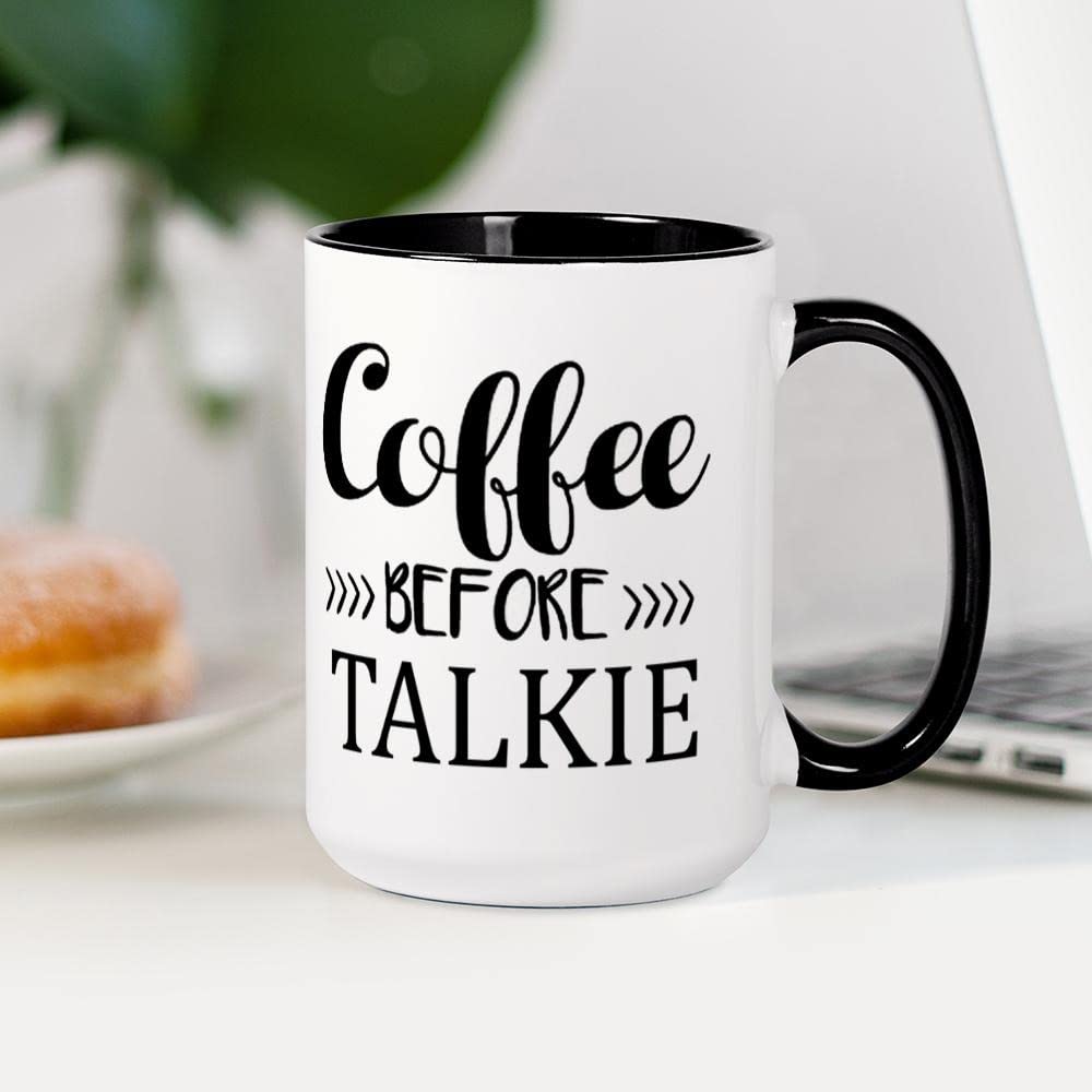 Funny Coffee Before Talkie Ceramic Mug - 15 oz (444 ml) White Coffee Cup for Office, Home & Gifts | Humorous Gift for Coffee Lovers, Coworkers & Friends