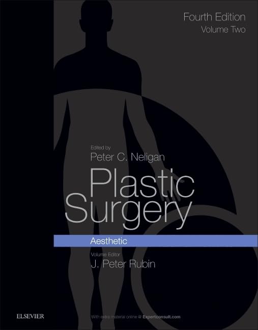 Plastic Surgery: Volume 2 - Aesthetic Surgery Guide | Comprehensive Cosmetic Procedures for Face & Body | Perfect for Surgeons & Medical Students