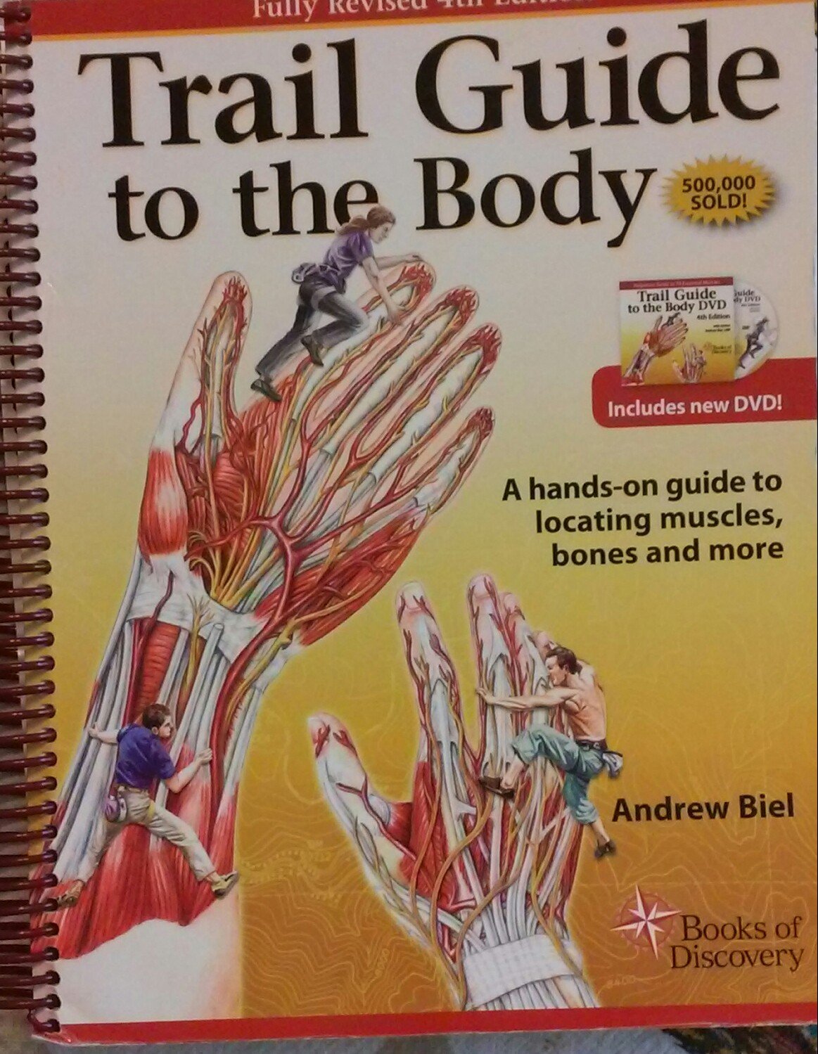 Trail Guide to the Body: Hands-On Manual for Locating Muscles, Bones & Anatomy - Perfect for Massage Therapists, Fitness Trainers & Medical Students