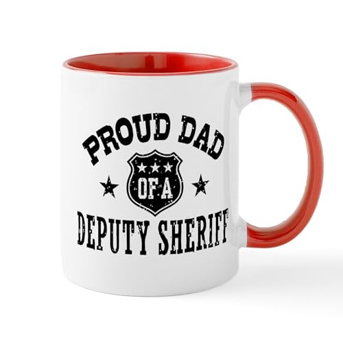White/Red Inside - Proud Dad Of A Deputy Sheriff Mug
