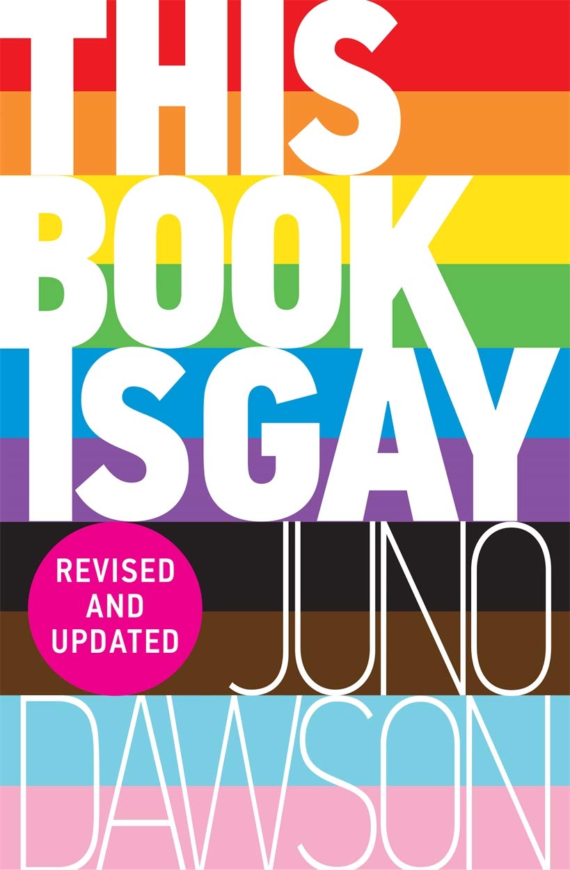 This Book is Gay - LGBTQ+ Pride, Identity & Acceptance Guide | Perfect for Coming Out, Allies & Education
