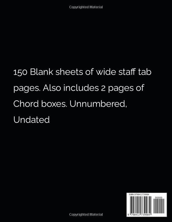 150+ Page Blank 6 String Guitar Tablature Notebook - 8.5x11 Music Staff Paper for Songwriting & Practice | Perfect for Musicians, Students & Guitarists