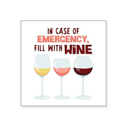 White - in Case of Emergency, Fill With Wine Sticker