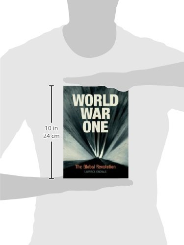 World War 1 History Book: The Global Revolution & Impact - Perfect for Students, Historians & WWI Enthusiasts