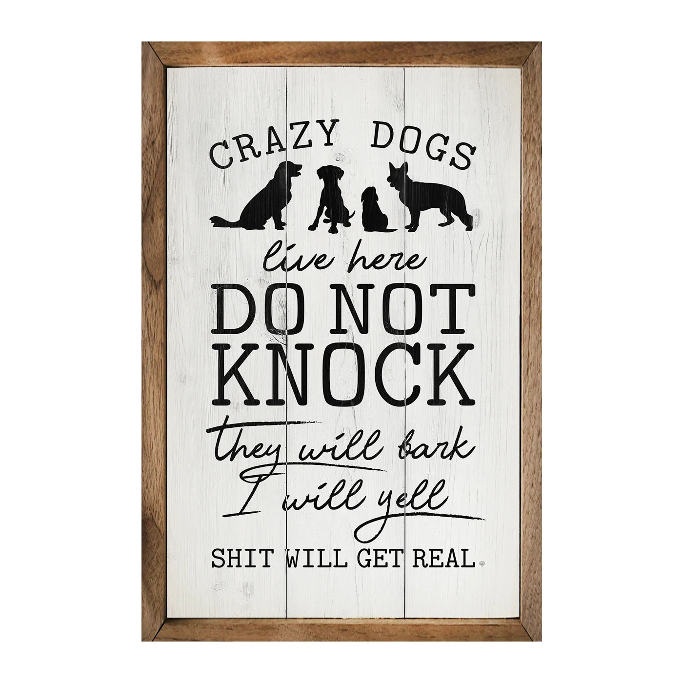Crazy Dogs Live Here - Funny Wood Framed Wall Art for Dog Lovers - Perfect for Living Room, Bedroom or Office Decor