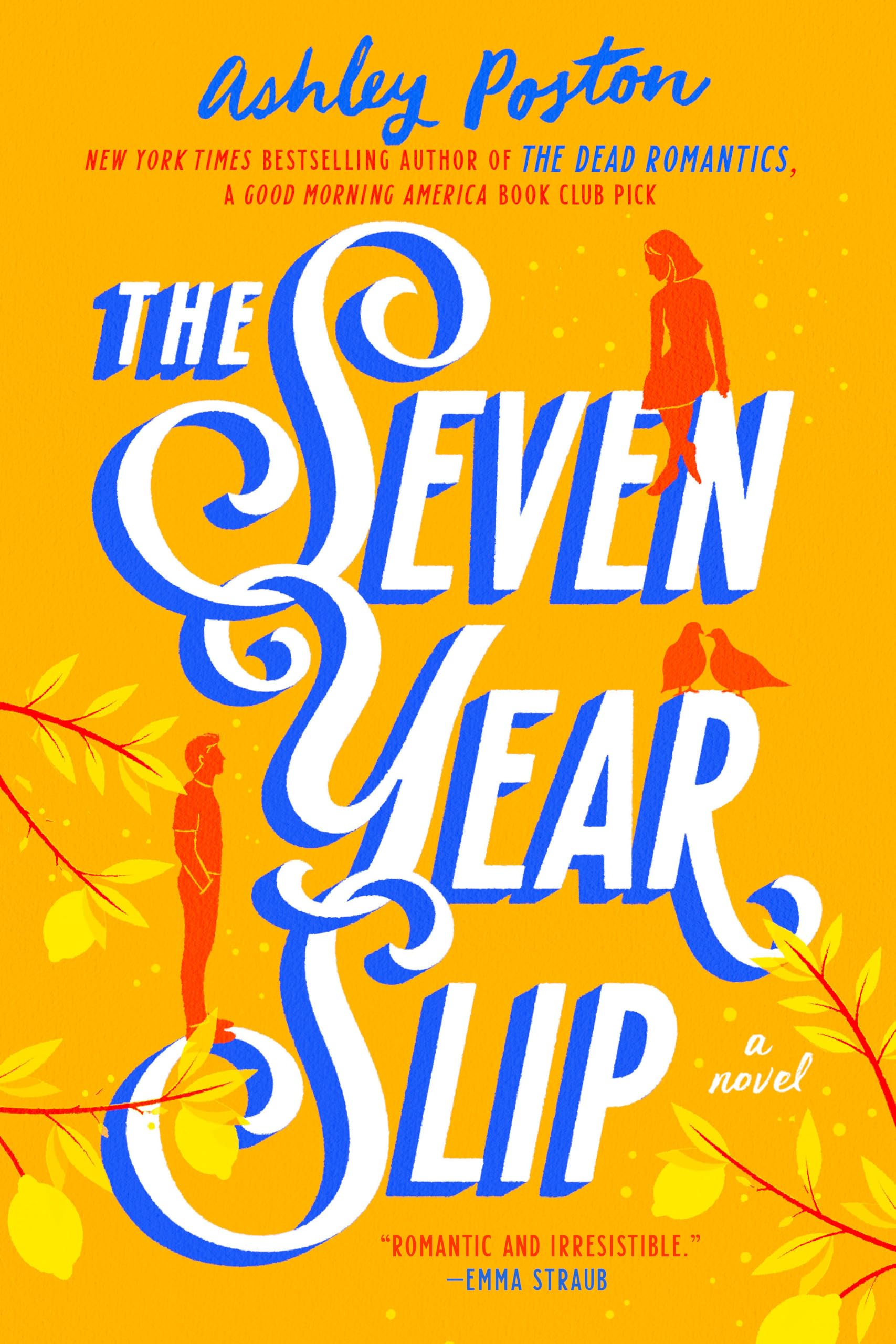 The Seven Year Slip - A Captivating Novel About Love and Time Travel | Perfect for Book Clubs & Romantic Fiction Fans