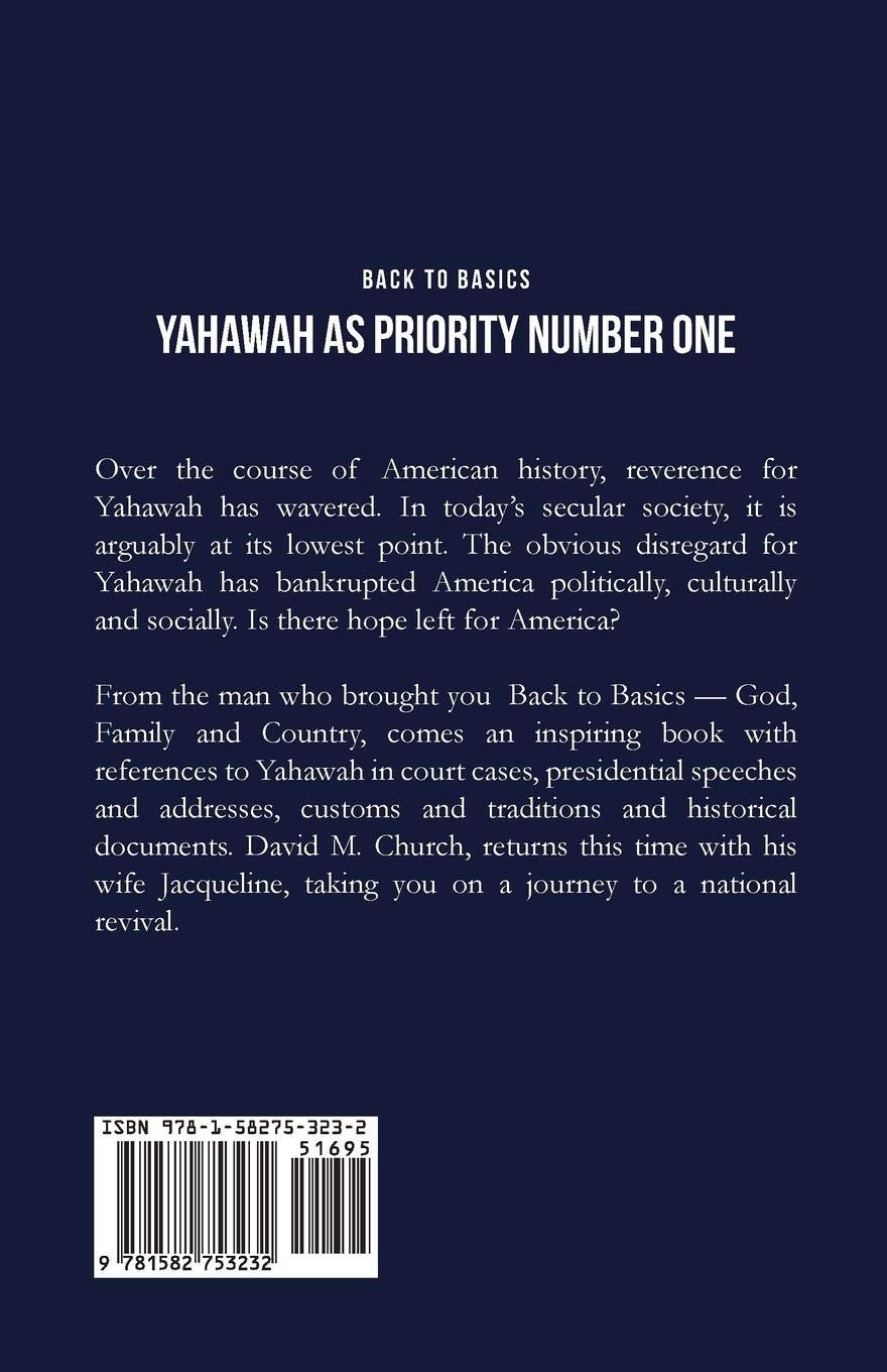 Back to Basics: Yahawah as Priority Number One - Spiritual Growth & Daily Devotion for Christian Faith