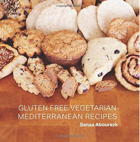 Gluten Free Vegetarian Mediterranean Cookbook - Healthy & Easy Recipes for Weight Loss, Heart Health & Clean Eating | Perfect for Meal Prep, Family Dinners & Mediterranean Diet Lovers
