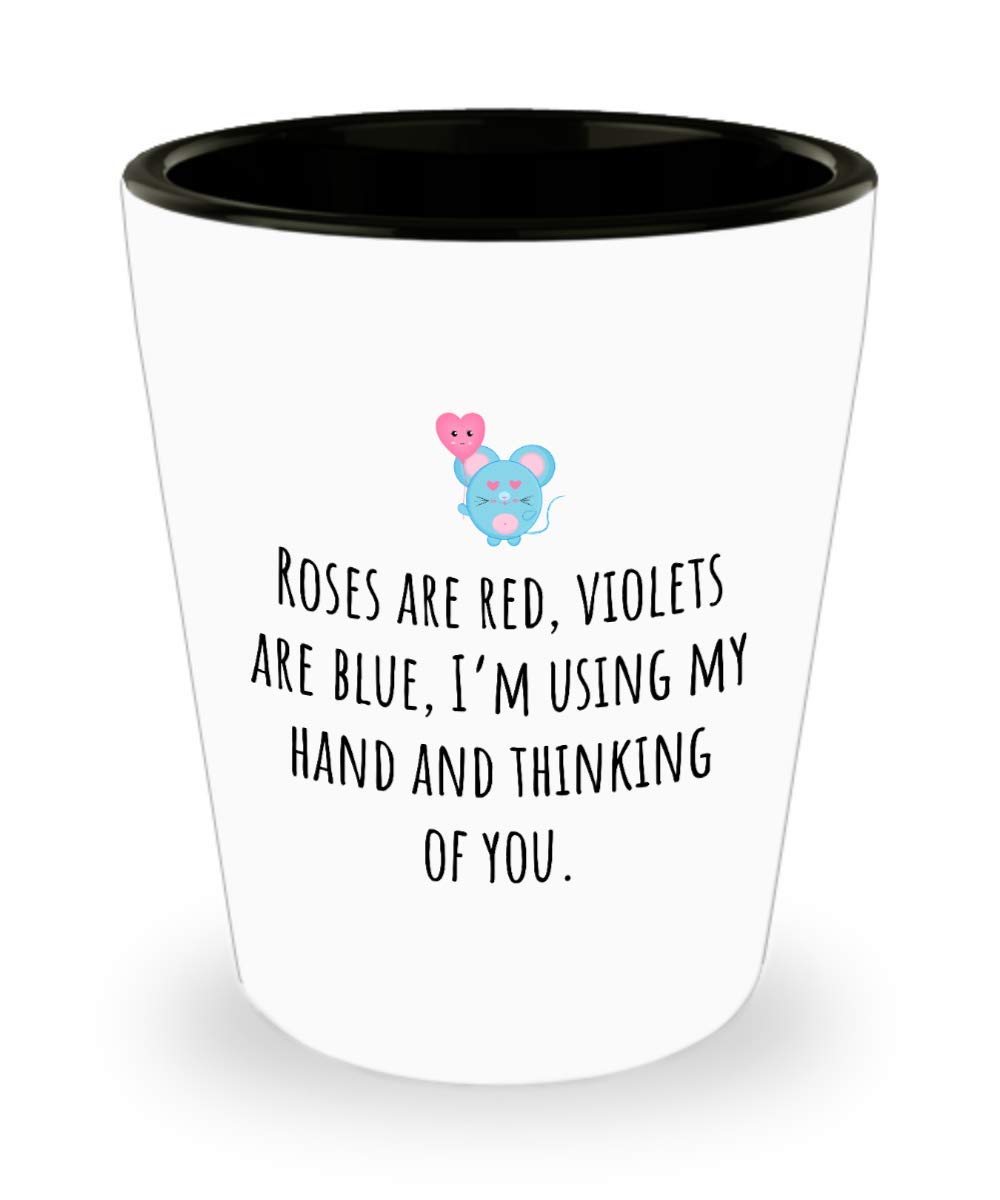 Funny Romantic Shot Glass - Using My Hand And Thinking Of You - Sexy Valentine's Day Gift for Couples - Perfect for Anniversaries, Bachelorette Parties & Romantic Date Nights