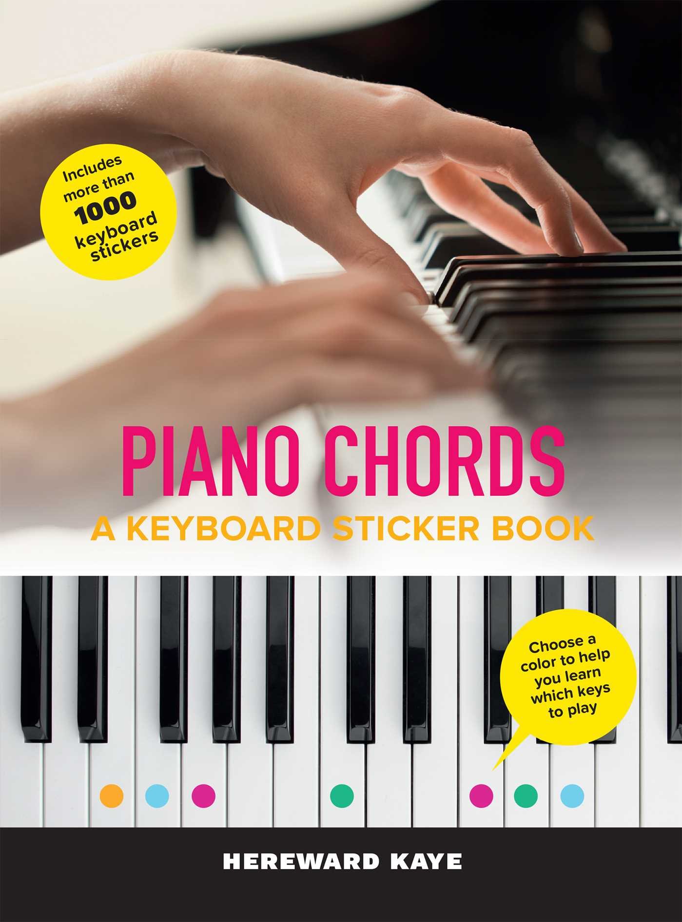Piano Chords Keyboard Sticker Book - Learn & Play with Removable Music Note Stickers | Perfect for Beginners, Kids & Music Teachers (Ideal for Home Practice & Classroom Learning)