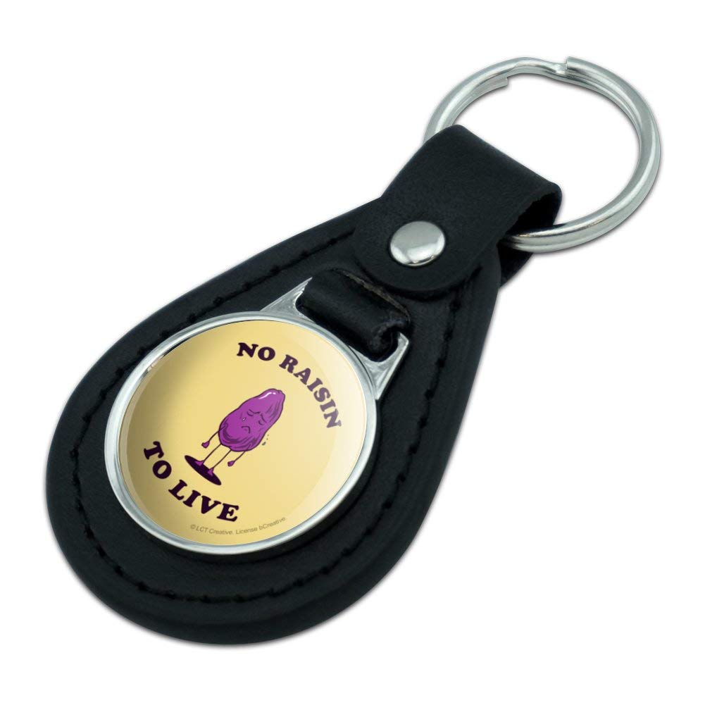 Funny Black Leather Keychain with Humorous 'No Raisin to Live' Design - Perfect for Gifts, Keychains, and Everyday Humor Accessories