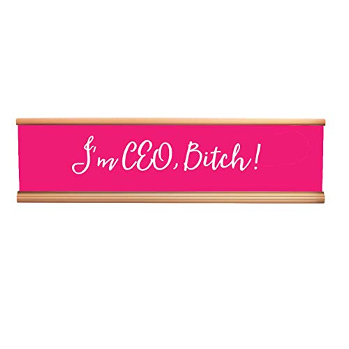 I'm Ceo Bitch!