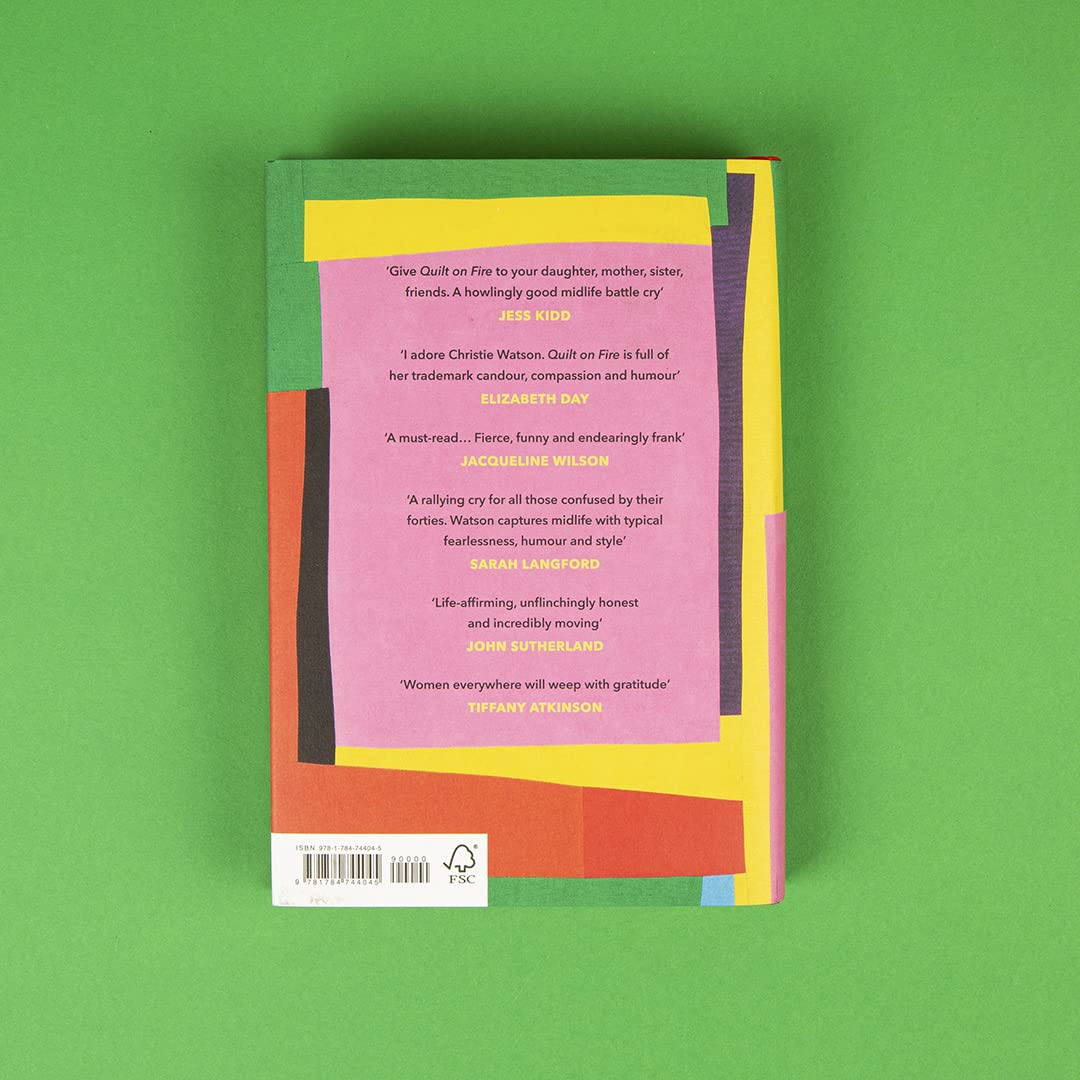Quilt on Fire: A Guide to Friendship, Dating, Sex and Love - Perfect for Relationship Advice & Self-Discovery