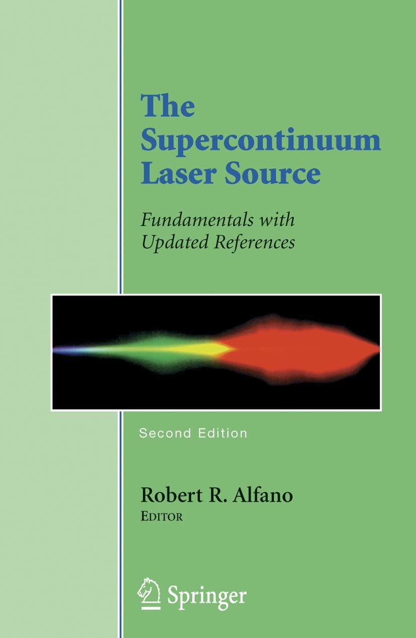 Supercontinuum Laser Source - Updated Fundamentals & Applications for Spectroscopy, Microscopy & Biomedical Research