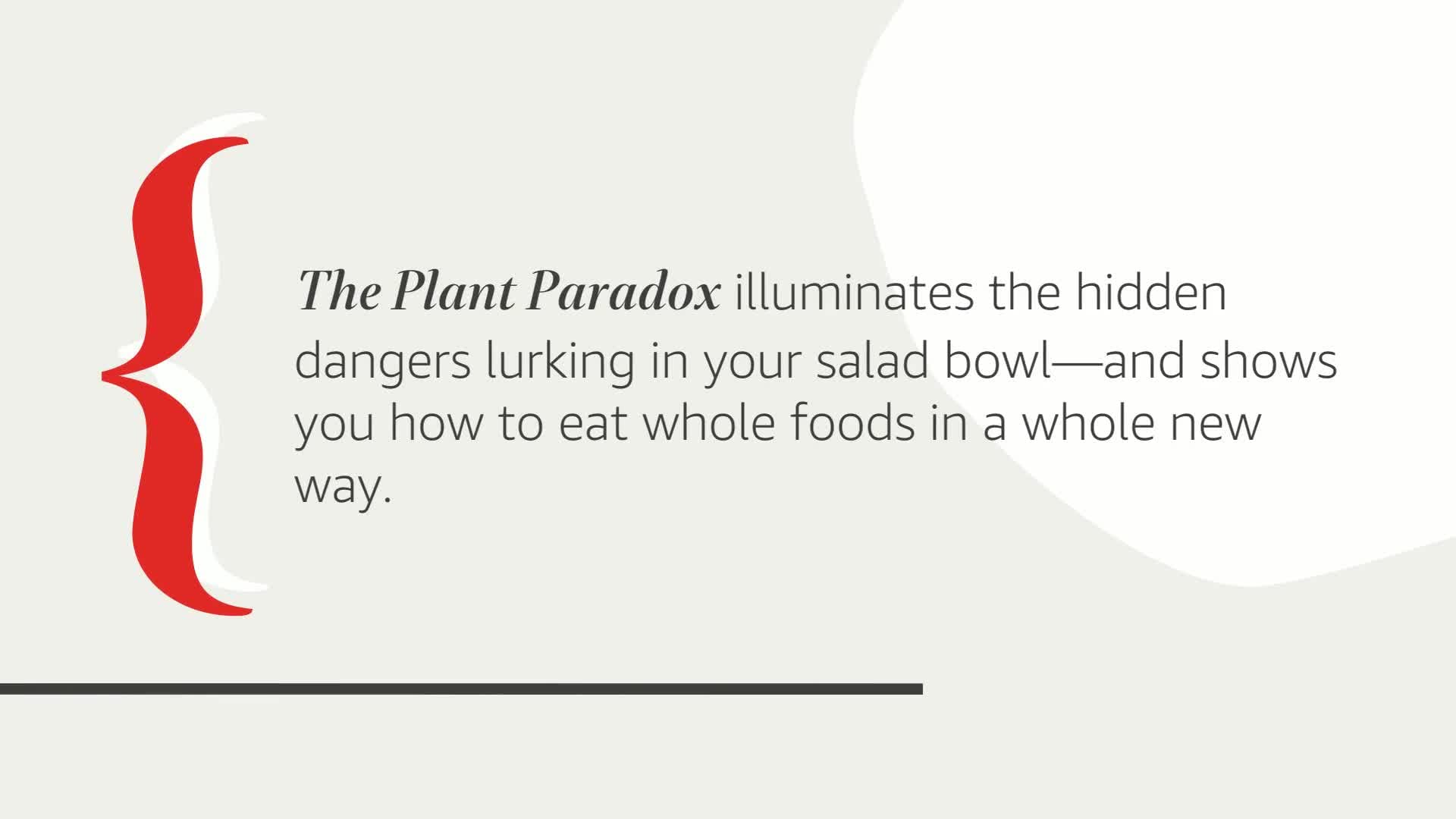The Plant Paradox: Hidden Dangers in 'Healthy' Foods That Cause Disease & Weight Gain - Book 1 | Nutrition Guide for Gut Health & Autoimmune Conditions | Perfect for Keto & Paleo Dieters