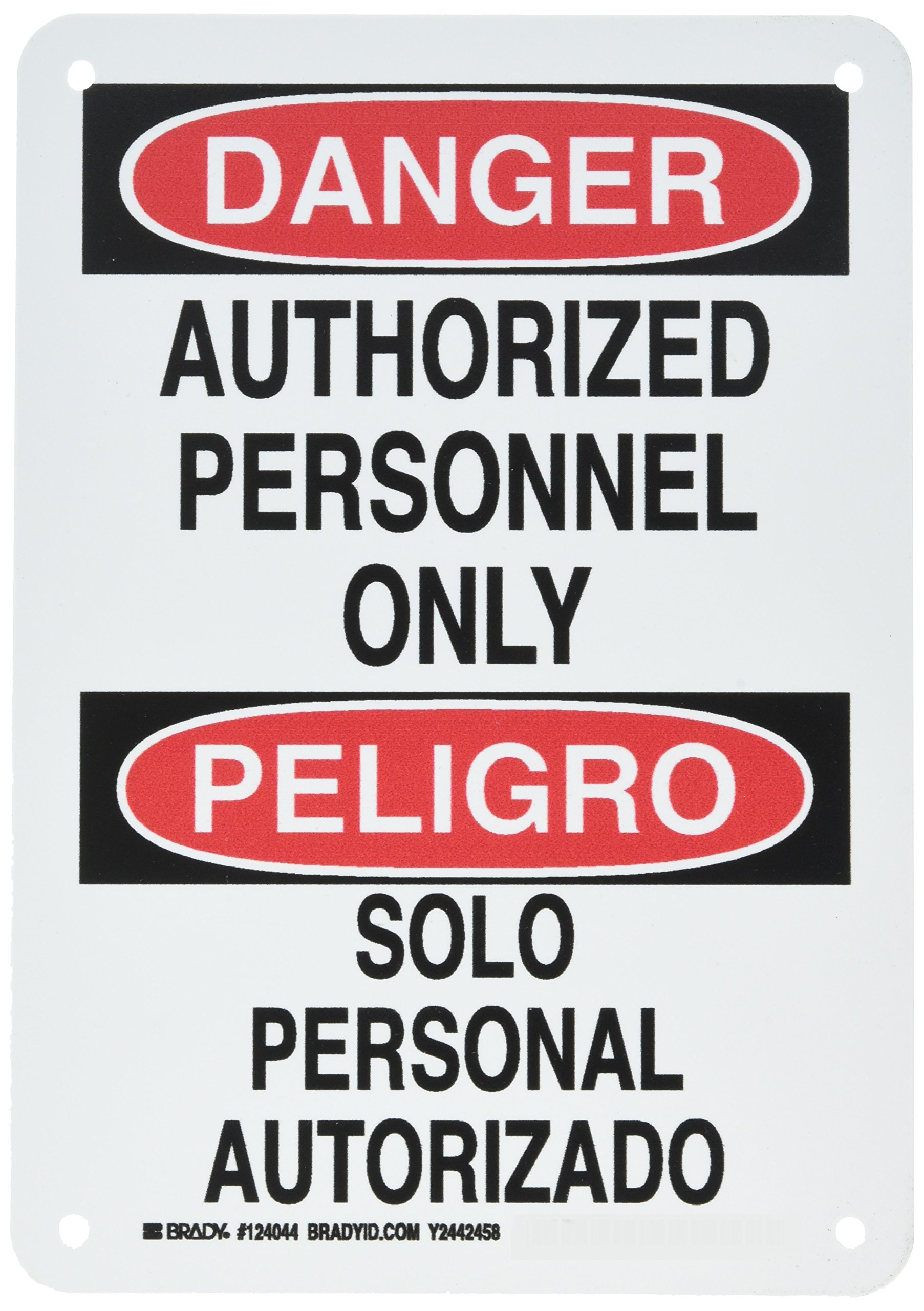 Brady 124044 Bilingual Safety Sign - 'Authorized Personnel Only/Solo Personal Autorizado' - 10