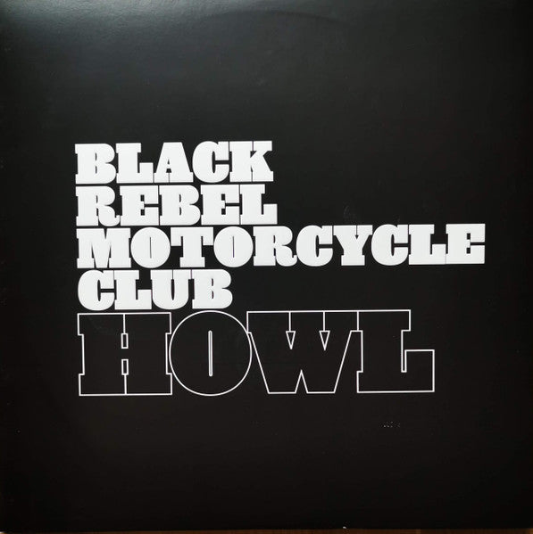Black Rebel Motorcycle Club - Howl (Vinyl LP) | Alternative Rock Music Album | Perfect for Road Trips & Motorcycle Rides