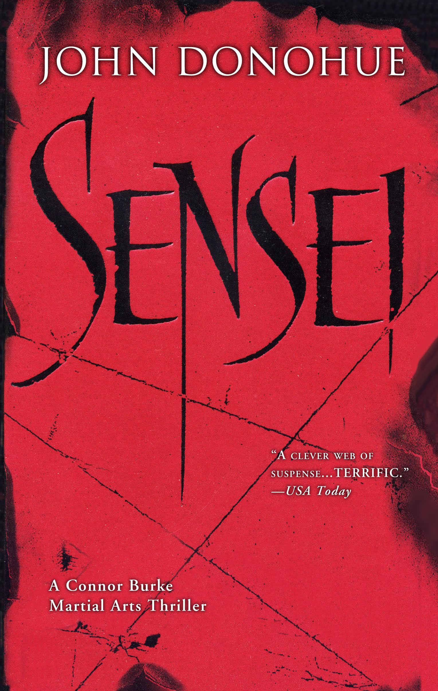 Sensei: A Connor Burke Martial Arts Thriller Book 1 - Action-Packed Martial Arts Novel for Adults | Perfect for Martial Arts Enthusiasts & Thriller Fans