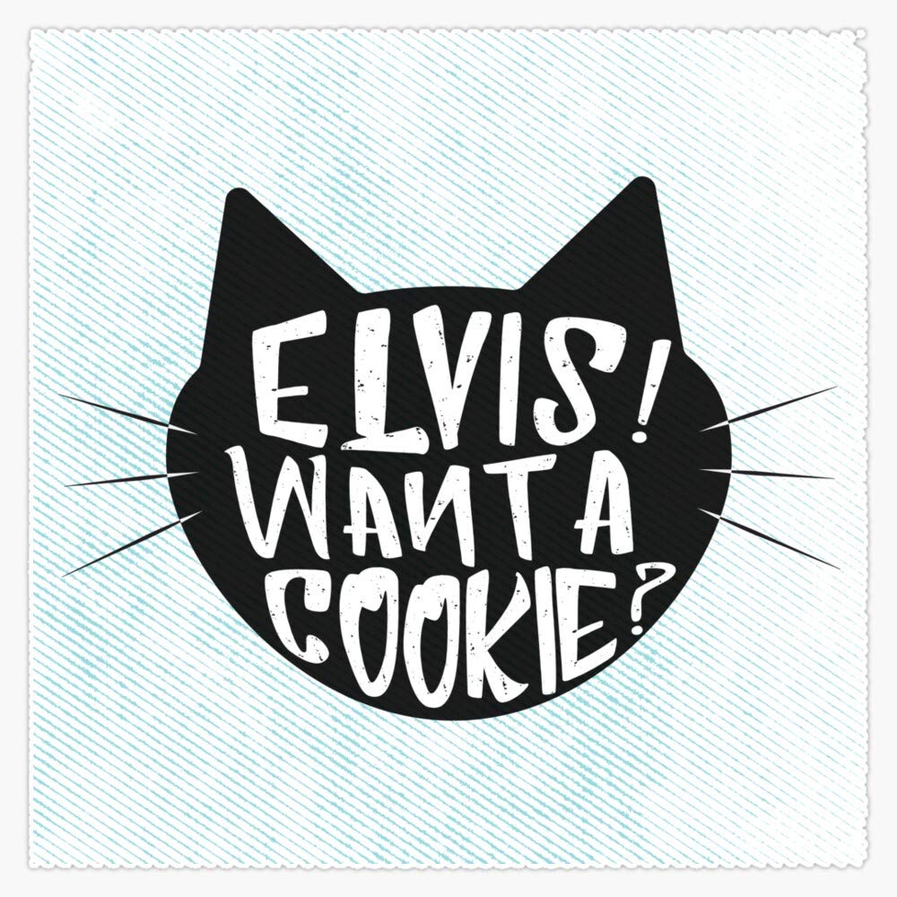 Leyland Designs Elvis Want A Cookie - My Favorite Murder Vinyl Sticker Decal (5 Inch) - Waterproof, Durable for Windows, Bumpers, Laptops, Crafts - Perfect for Cars, Laptops, DIY Projects & Gift Giving