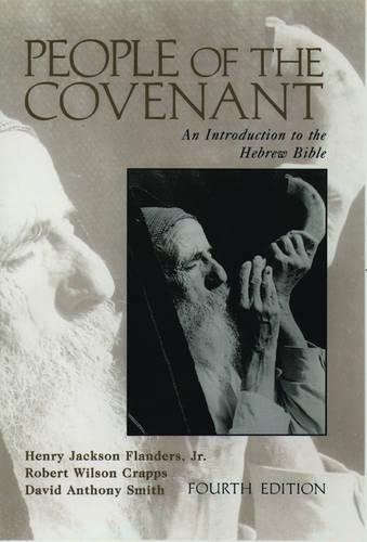 People of the Covenant: Introduction to Hebrew Bible - Study Ancient Scriptures for Religious Education & Spiritual Growth