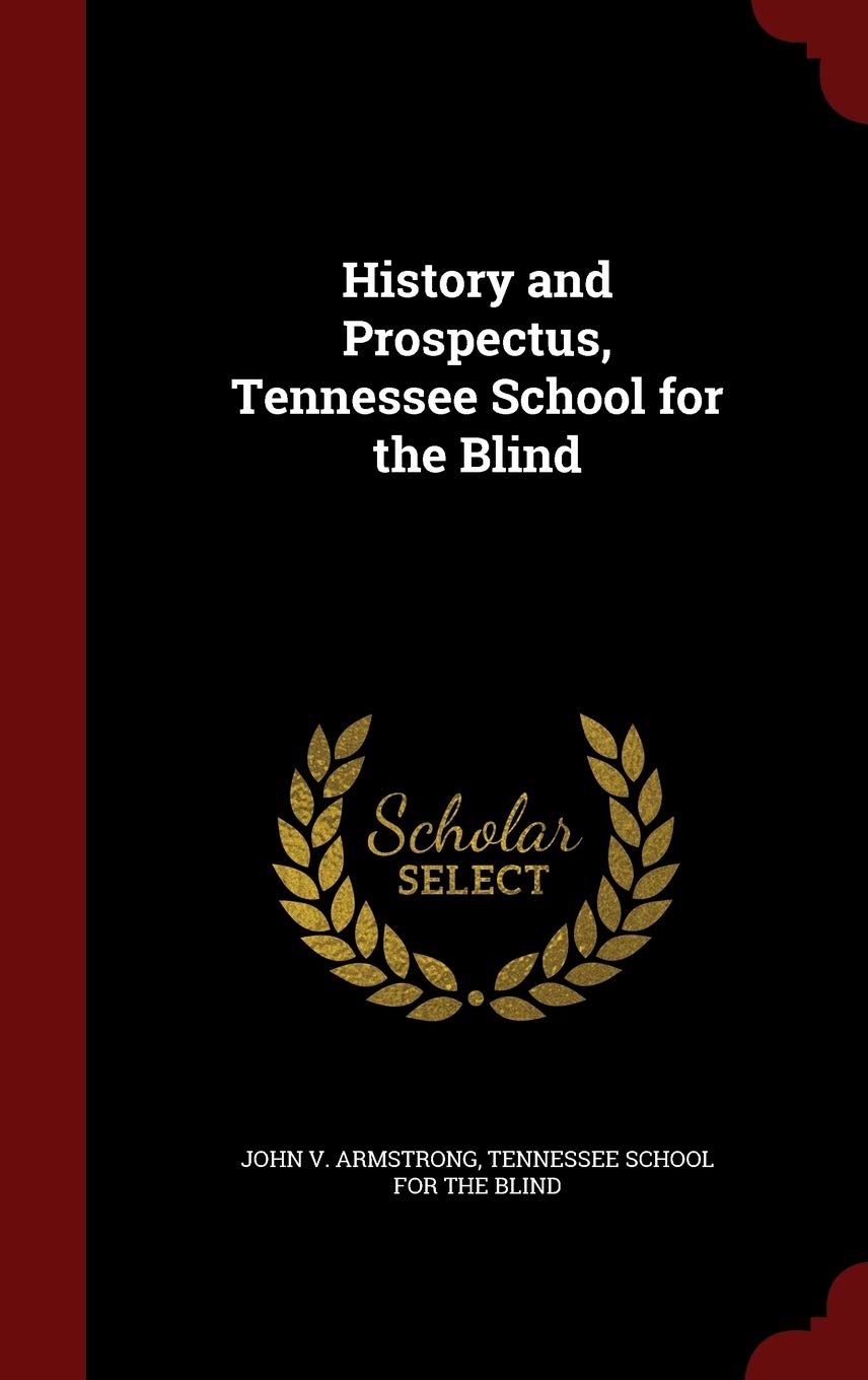 Tennessee School for the Blind - History, Programs, and Future Outlook | Special Education Resources for Visually Impaired Students