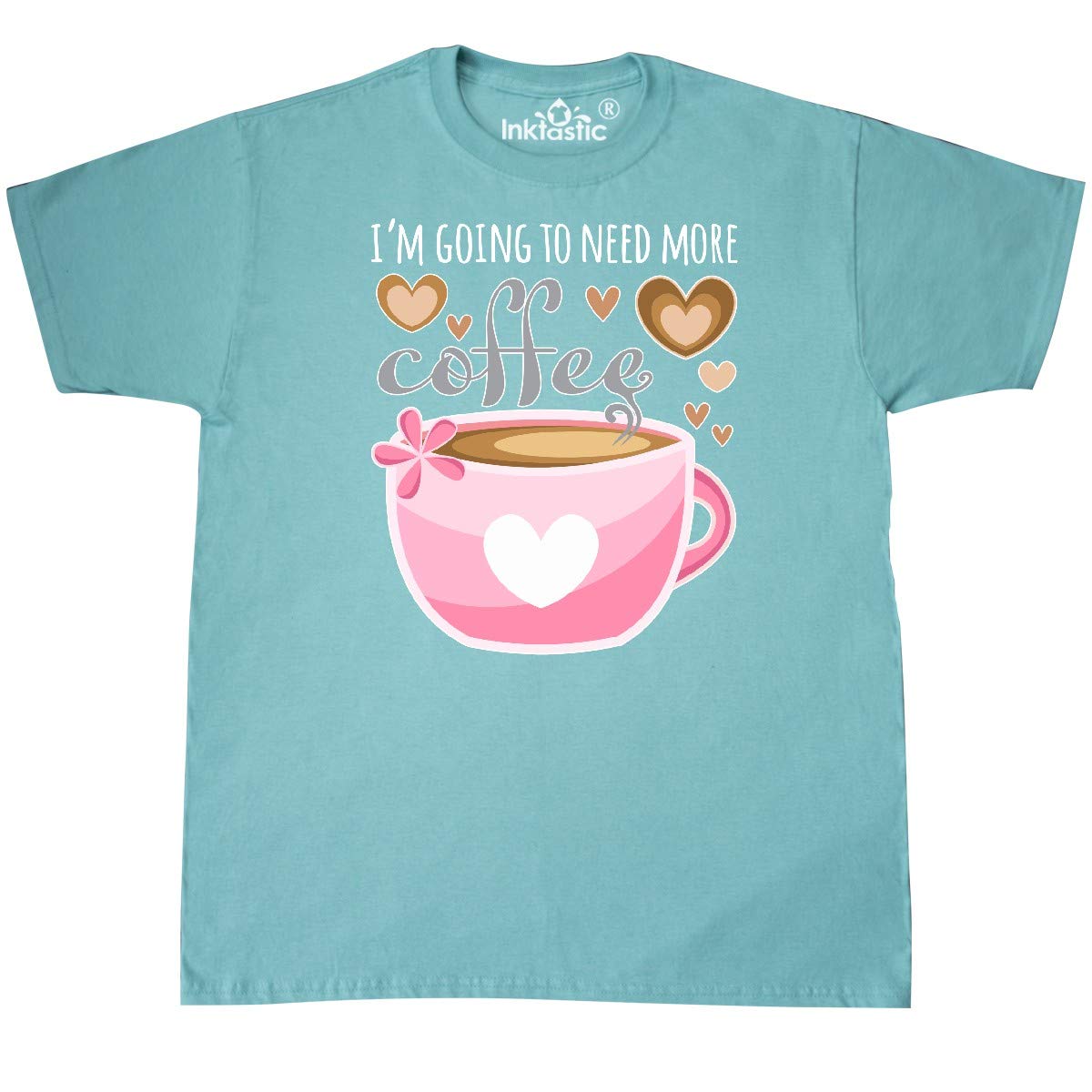 Inktastic 'I'm Going to Need More Coffee' Funny Pink Coffee Cup Graphic T-Shirt for Women - Perfect for Coffee Lovers, Baristas & Casual Wear