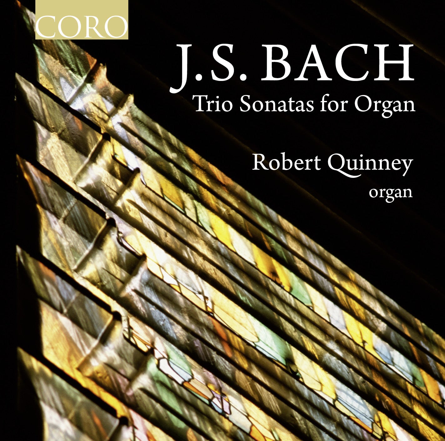 J.S. Bach Trio Sonatas for Organ - Robert Quinney Album | Classical Music for Church Services, Weddings & Relaxation