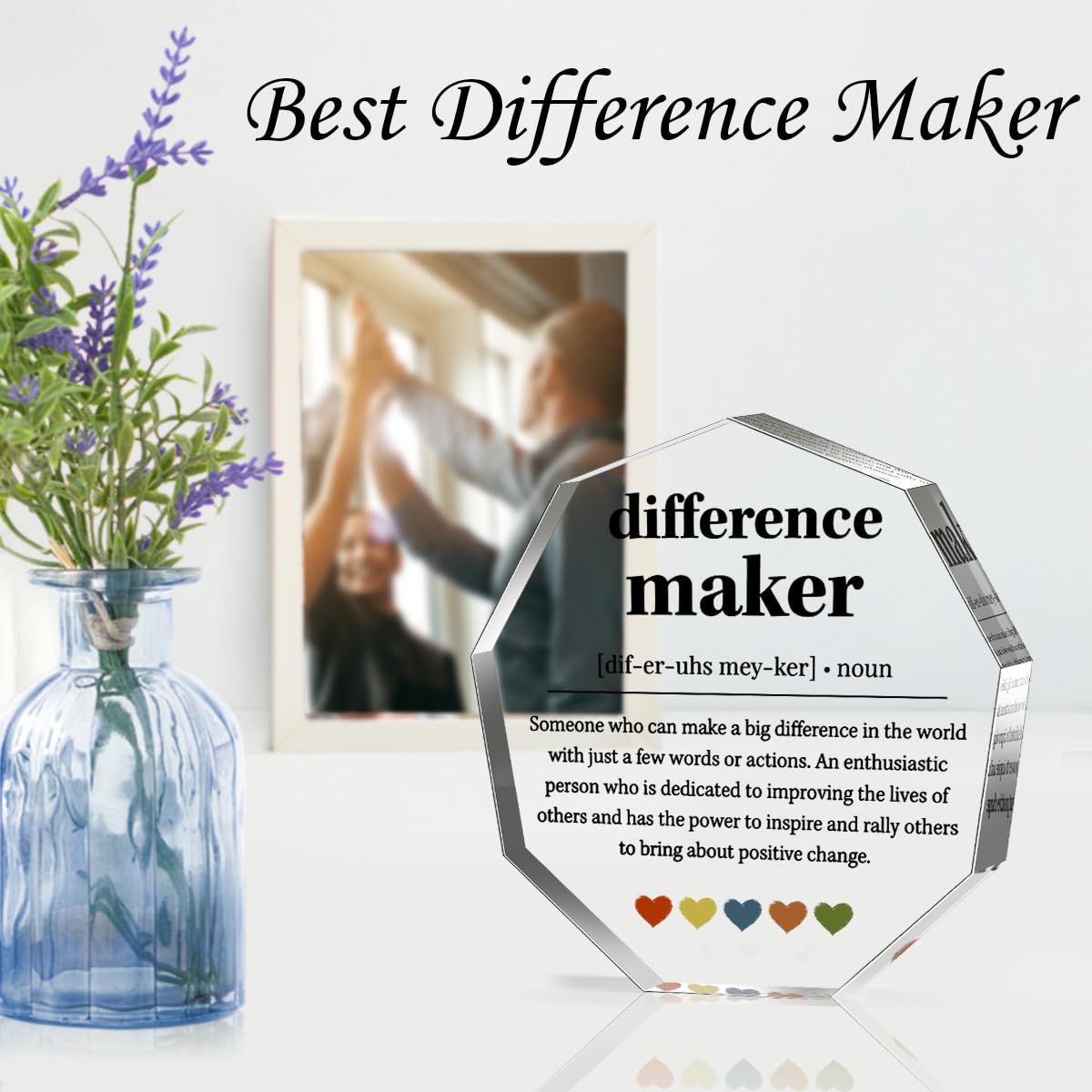 Difference Maker Gifts - Inspirational Thank You Present for Leaders, Bosses, Moms, Mentors, Coaches & Teachers - Motivational Office Desk Decor Plaque with Quote - Perfect for Appreciation Gifts, Coworker Recognition & Home Office Decor
