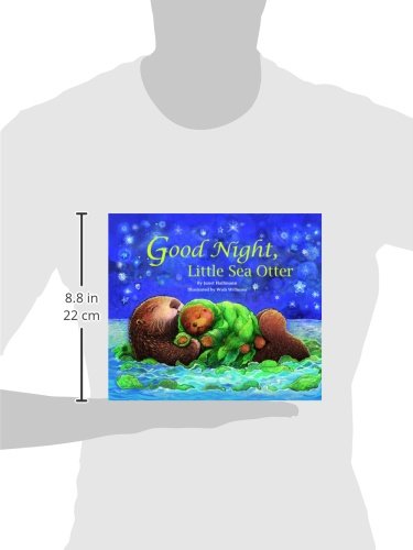 Good Night, Little Sea Otter - Adorable Children's Bedtime Story Book for Calming Bedtime Routine | Perfect Gift for Toddlers & Preschoolers