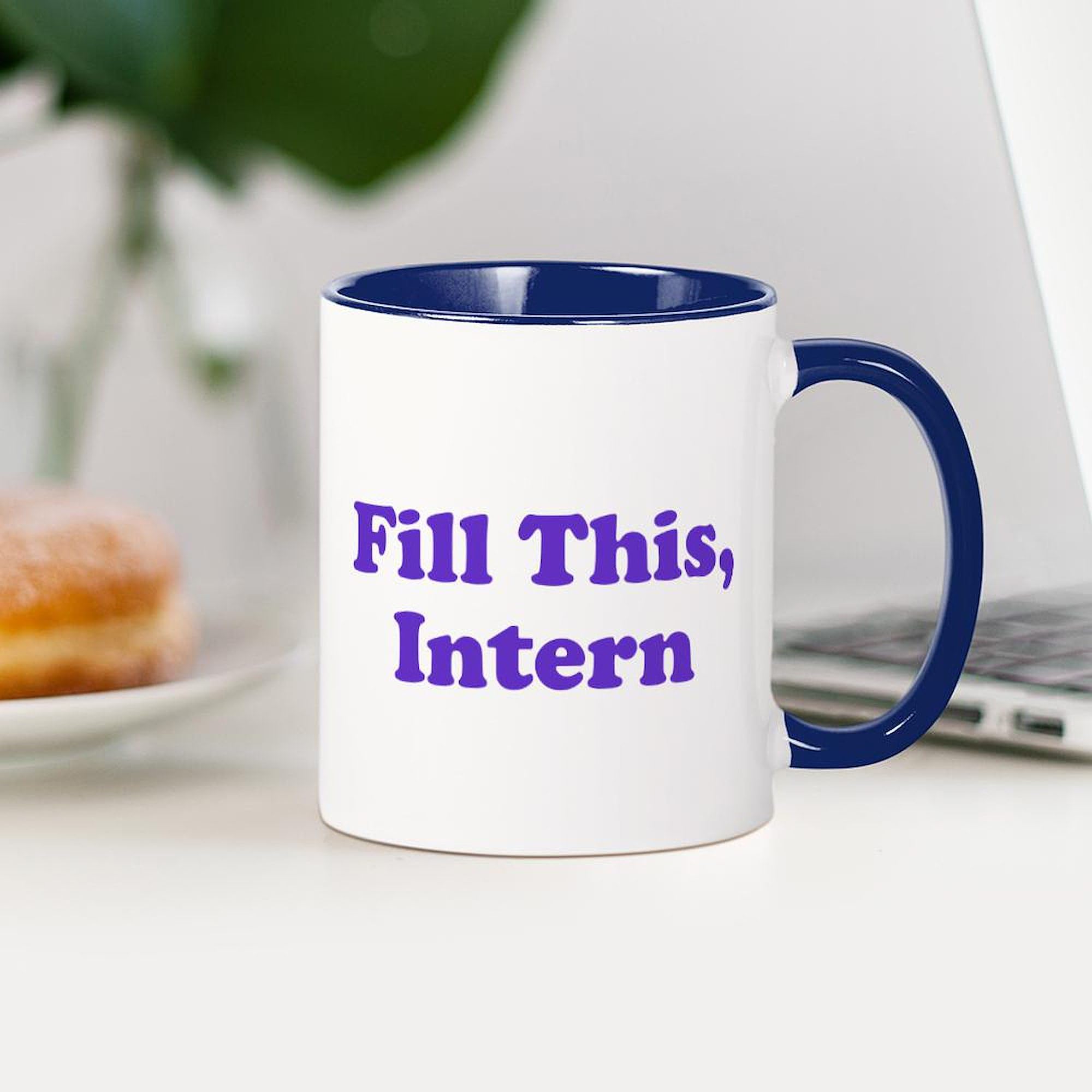 Fill This Intern Coffee Mug - 11 oz (325 ml) Ceramic Coffee Cup for Office, Gifts & Workplace Humor | Perfect for Interns, Bosses & Coworkers