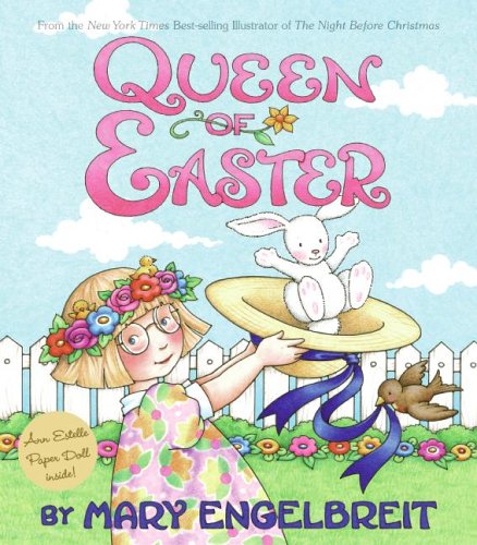 Queen of Easter (Ann Estelle Stories) - Heartwarming Easter Book for Kids | Perfect for Holiday Reading & Family Storytime