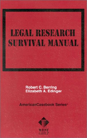 Legal Research Survival Manual - American Casebook Series | Essential Guide for Law Students & Professionals | Perfect for Legal Studies, Bar Exam Prep & Courtroom Research