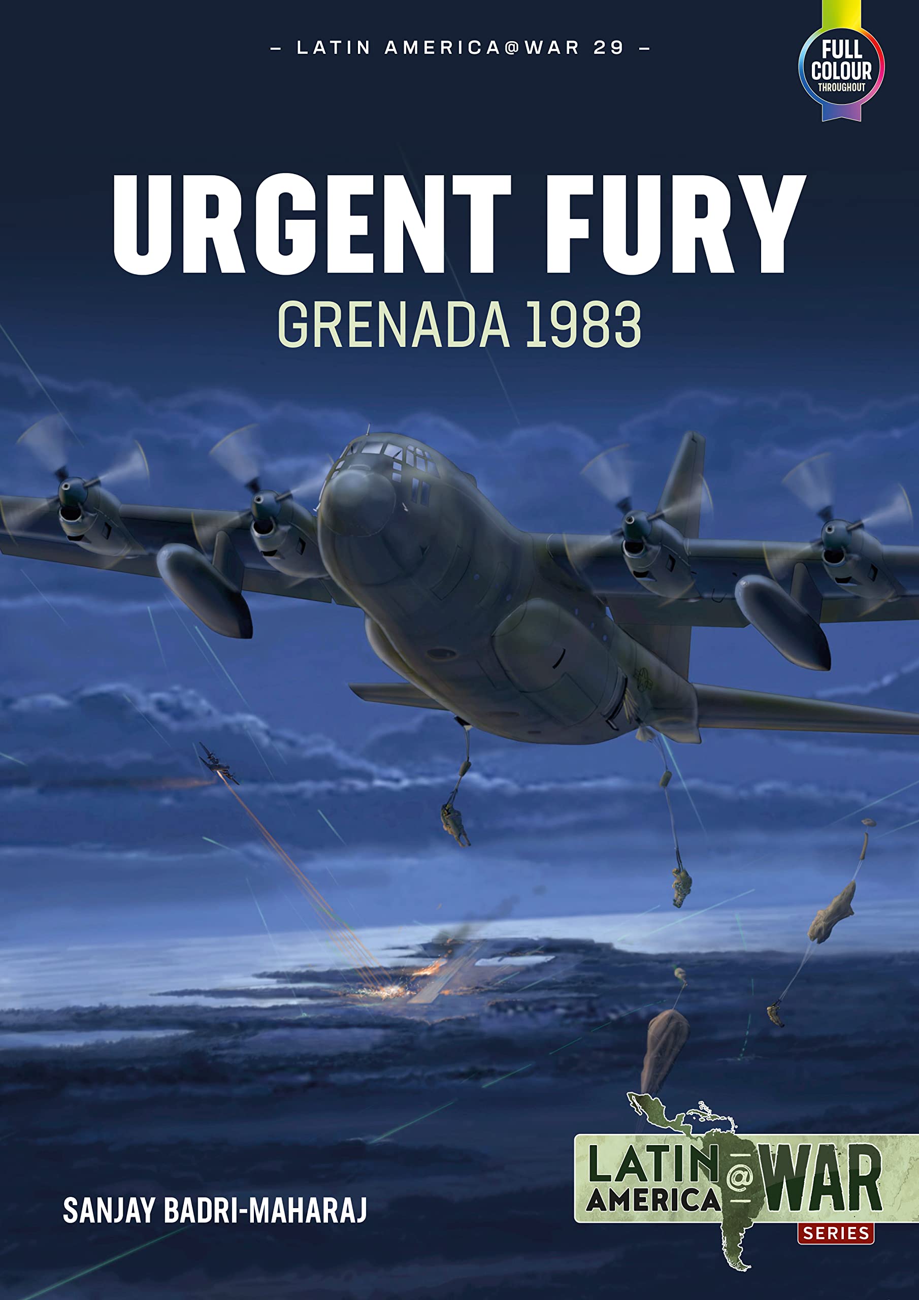 Urgent Fury: Grenada 1983 - Latin America@War Military History Book | Cold War Conflicts, US Invasion of Grenada | Perfect for History Buffs, Military Enthusiasts & Academic Research