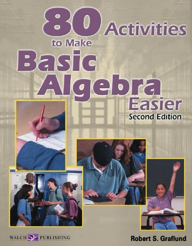 80 Fun Activities to Master Basic Algebra - Engaging Math Exercises for Students & Teachers | Perfect for Classroom & Homeschool Learning
