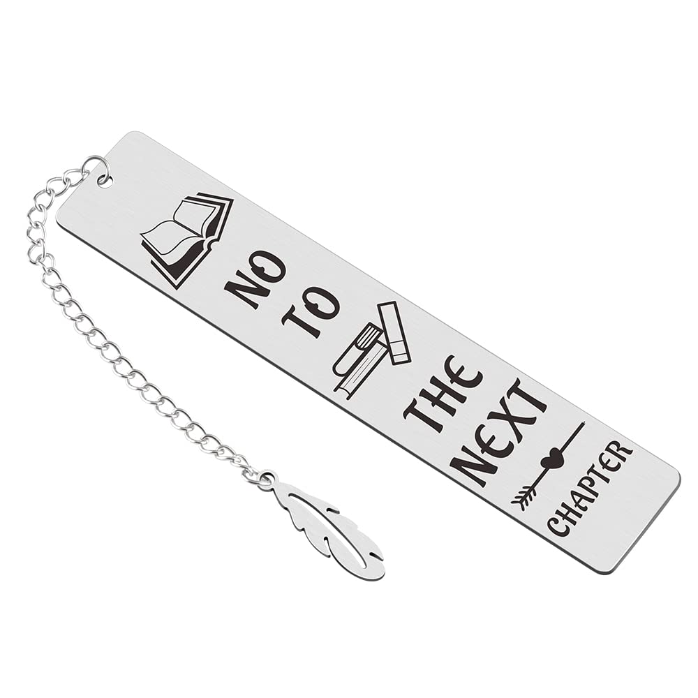 Cute No to The Next Chapter Metal Bookmark with Leaf Chain - Inspirational Book Lover Gift for Women, Men, Girls, Boys, Students & Teachers - Perfect for Birthdays, Christmas & Thanksgiving - Great for Reading, Journaling & Book Club Gifts