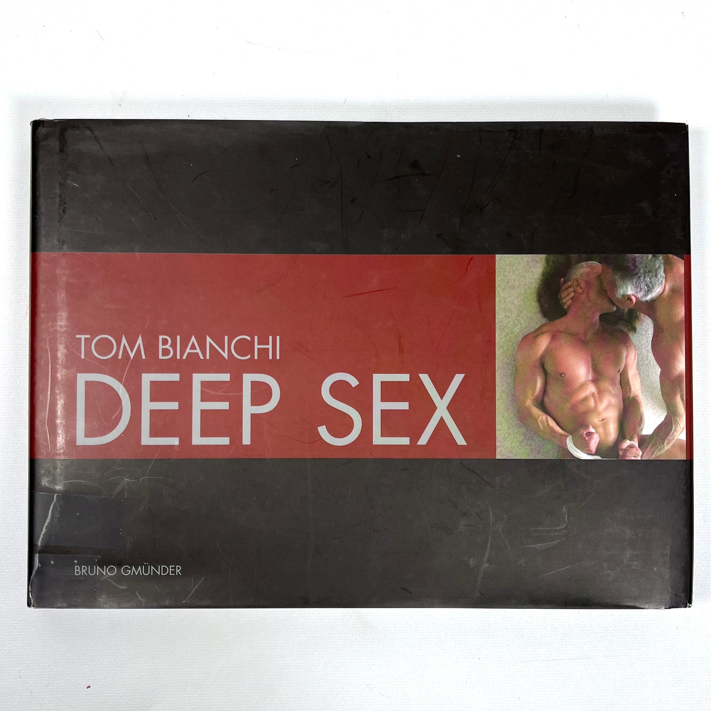 Tom Bianchi: Deep Sex - Bruno Gmünder 2006 Hardcover with Dust Jacket - Vintage Gay Erotica Book for Collectors & Art Lovers