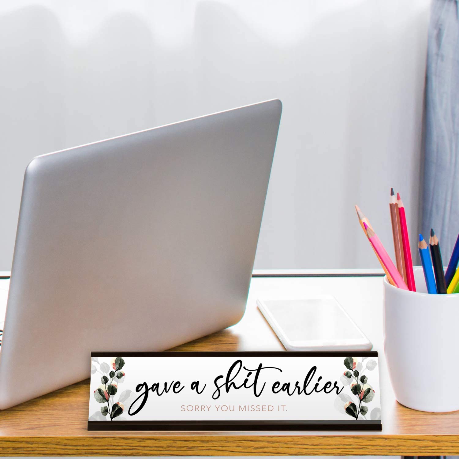 Funny Desk Sign - 'Gave A Sh!t Earlier' Snarky Floral Office Decor with Metal Stand | Perfect for Work Humor, Coworker Gifts & Office Pranks