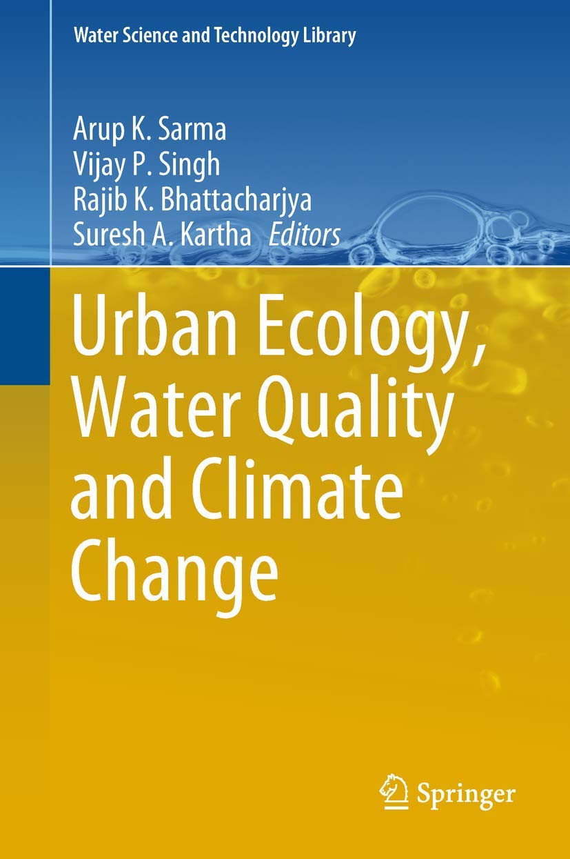 Urban Ecology, Water Quality and Climate Change - Water Science and Technology Library Vol.84 | Environmental Studies, Sustainable Development & Research Books for Scientists and Students