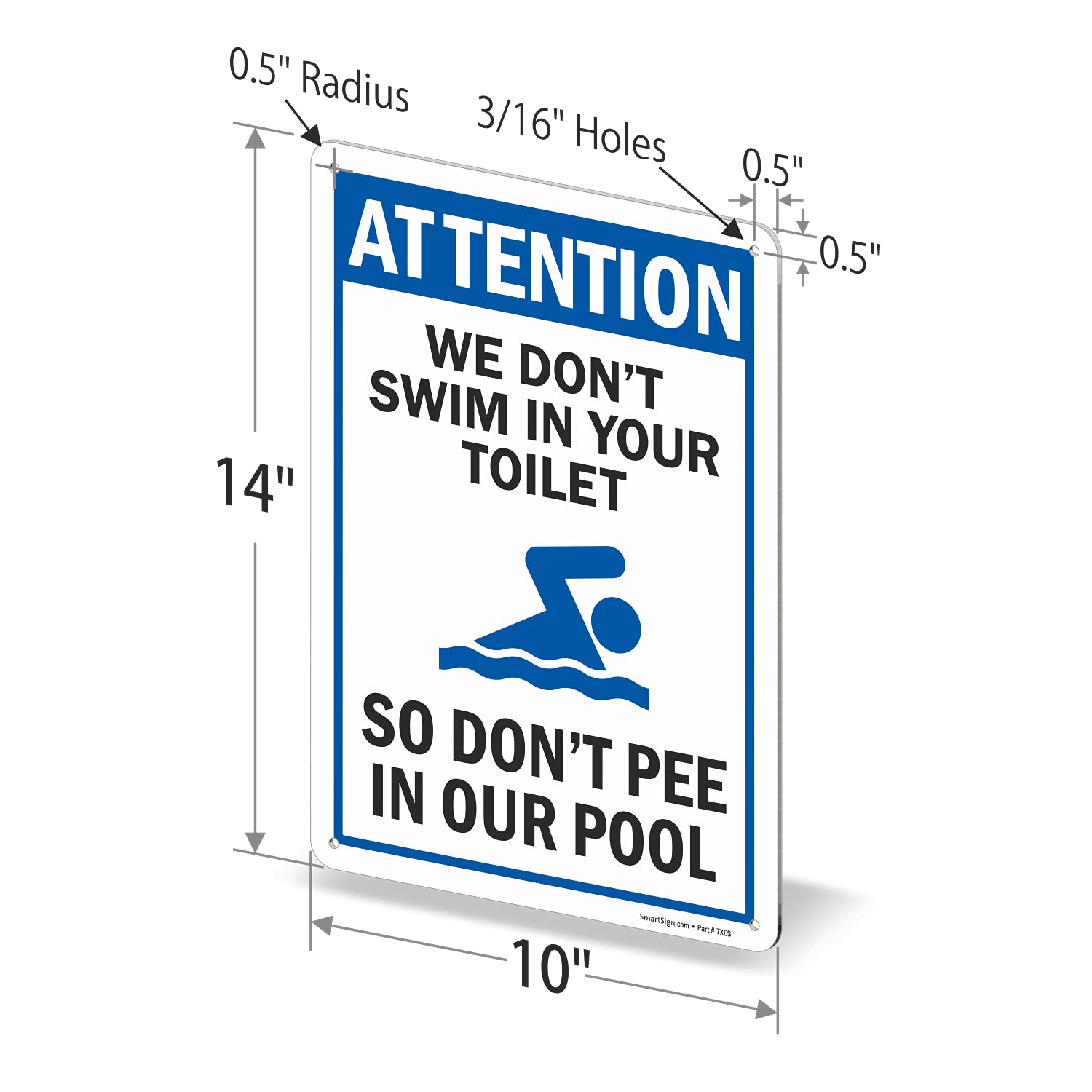 SmartSign Funny Pool Sign - 'We Don't Swim In Your Toilet, So Don't Pee In Our Pool' | 10 x 14 Inch Durable Plastic Sign | Perfect for Swimming Pools, Water Parks & Backyard Decor