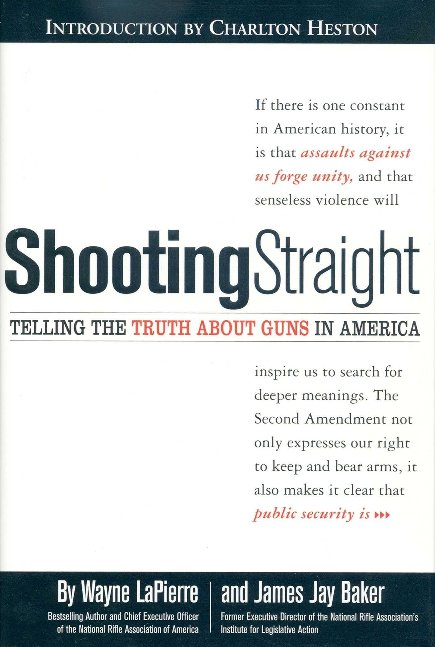Shooting Straight: The Truth About Guns in America | Gun Rights, Safety & History | For Hunters, Sportsmen & Home Defense