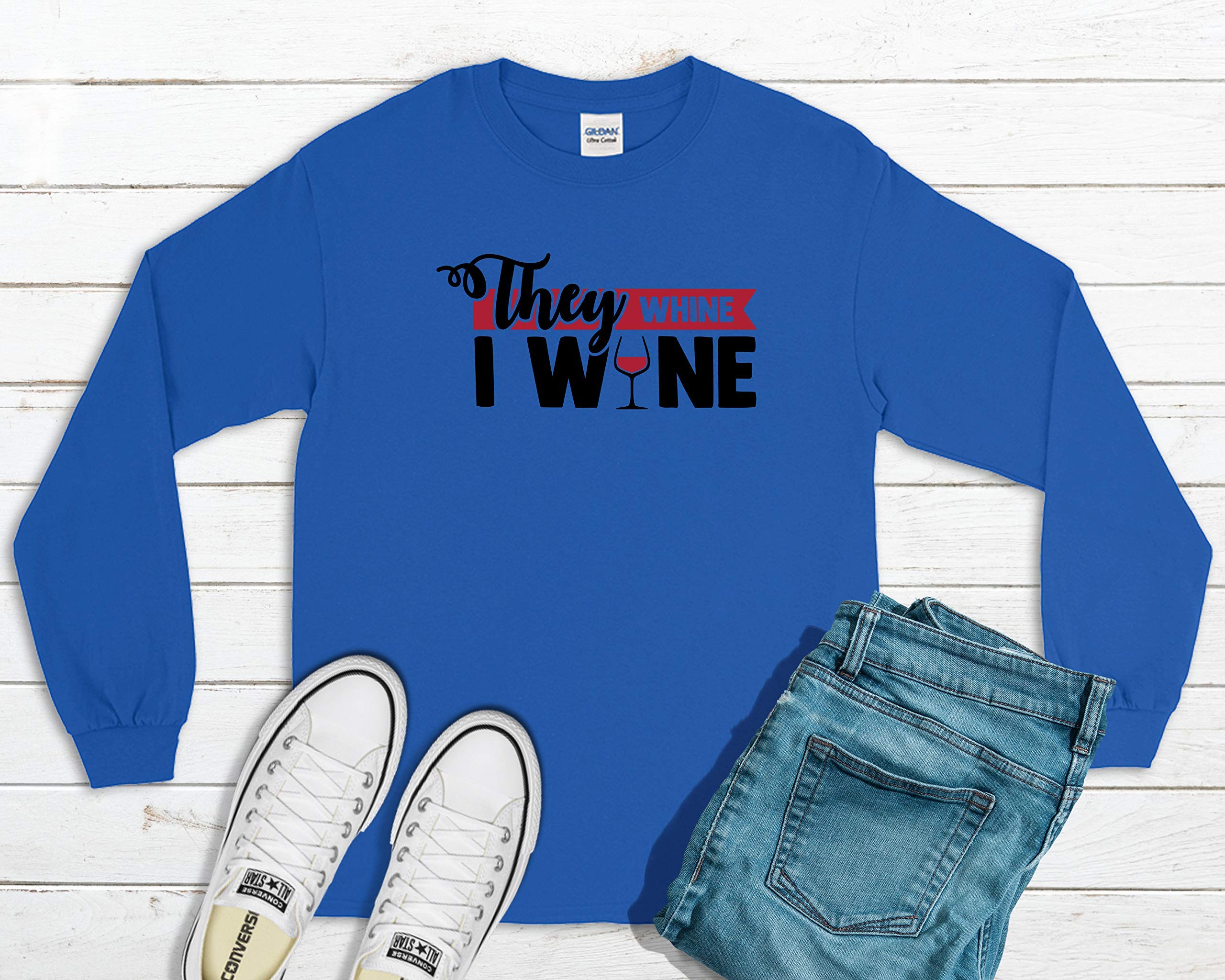 They Whine I Wine