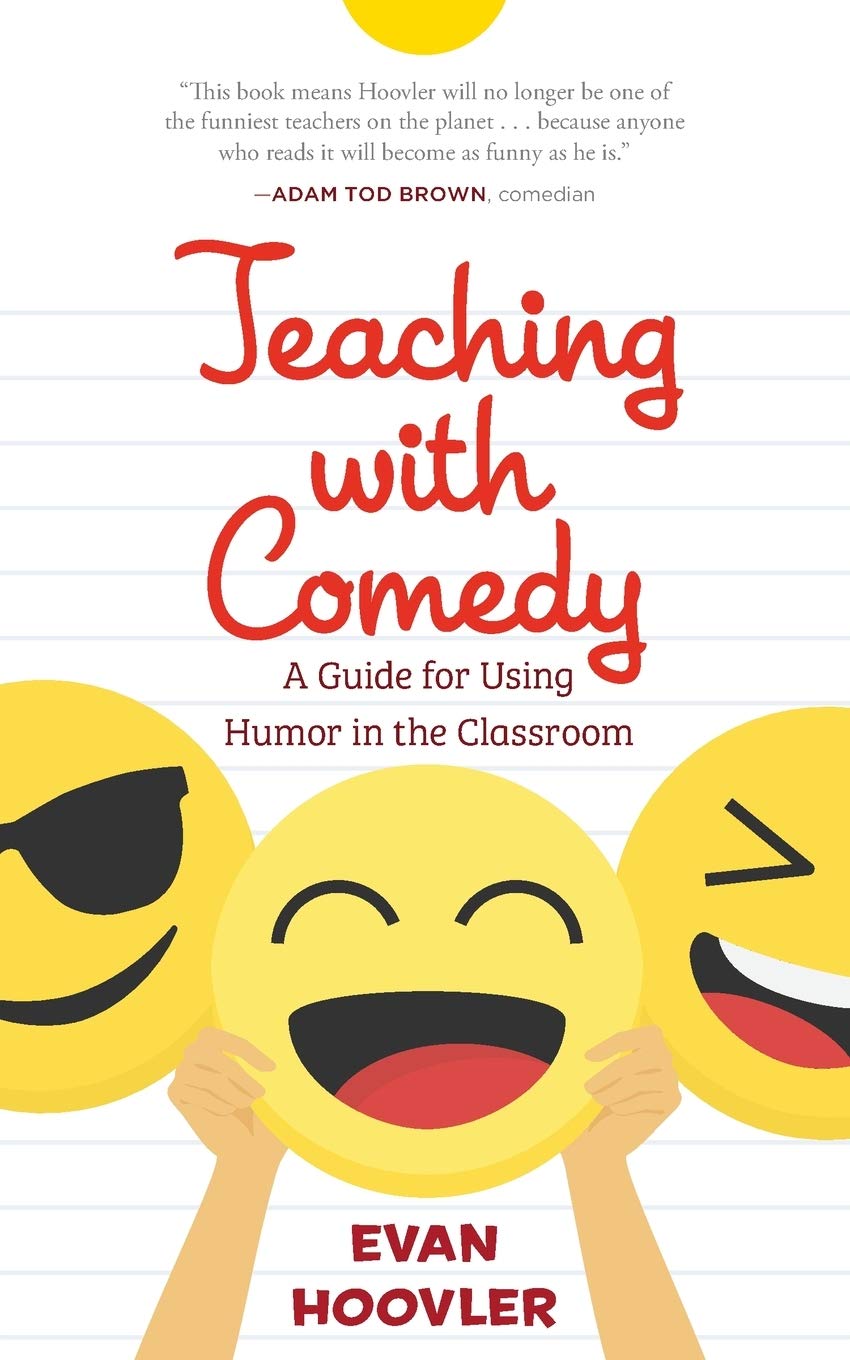 Teaching with Comedy: A Guide to Using Humor in the Classroom | Improve Engagement & Learning | Perfect for Educators & Public Speakers