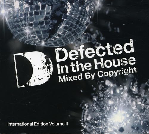 Defected in the House Vol. 2 - International Edition | Electronic Dance Music Compilation | Perfect for DJ Sets, Club Nights & Home Parties